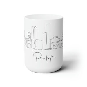 Phuket City Skyline Thailand White Mug 15oz Ceramic